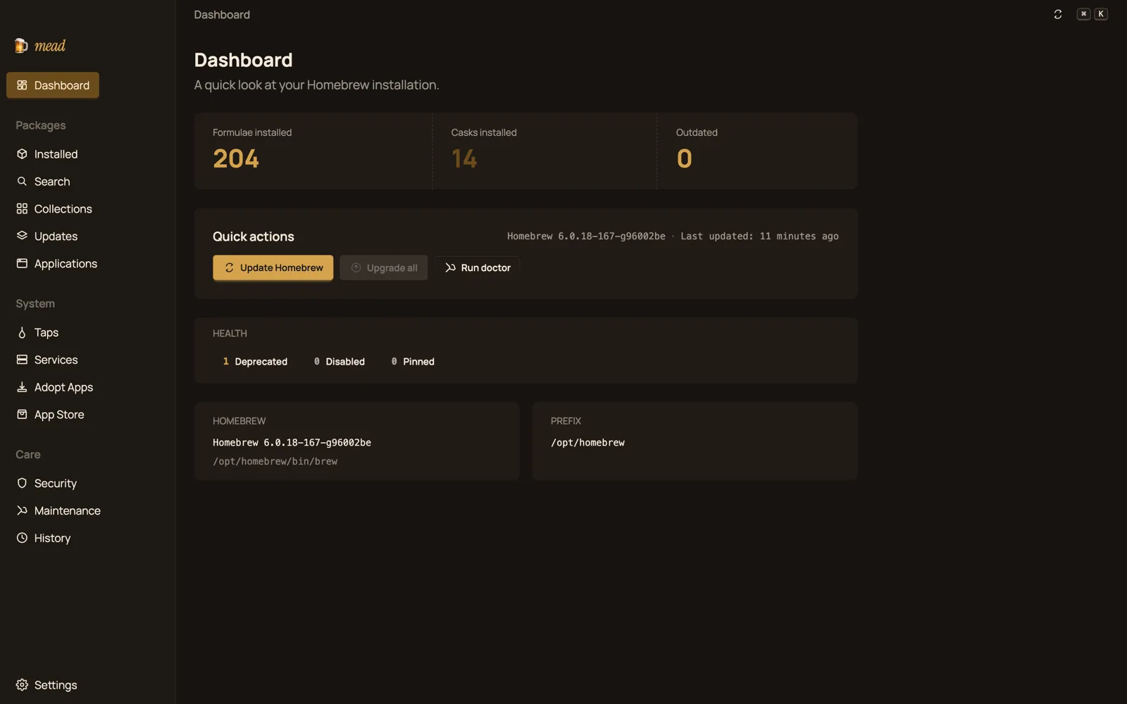 The mead Dashboard view, showing 204 formulae installed, 14 casks installed, 0 outdated, a health tile, and quick actions to update Homebrew, upgrade all, or run brew doctor.